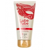 Интимный гель на водной основе Lube Tube Hot с разогревающим эффектом - 150 мл. - ORGIE - купить с доставкой в Березниках