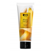 Лубрикант на водной основе OYO Aroma Gel Banana с ароматом банана - 75 мл. - OYO - купить с доставкой в Березниках