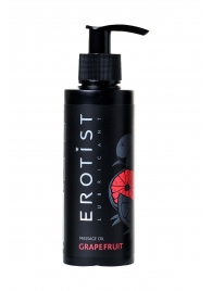 Массажное масло Erotist GRAPEFRUIT с ароматом грейпфрута - 150 мл. - Erotist Lubricants - купить с доставкой в Березниках