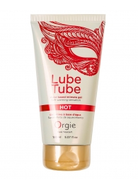 Интимный гель на водной основе Lube Tube Hot с разогревающим эффектом - 150 мл. - ORGIE - купить с доставкой в Березниках