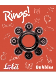 Чёрное эрекционное кольцо Rings Bubbles - Lola Games - в Березниках купить с доставкой